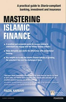 Mastering Islamic Finance: A practical guide to Sharia-compliant banking, investment and insurance