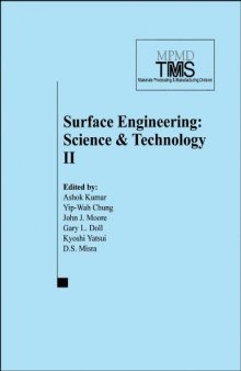Surface Engineering: Science and Technology II