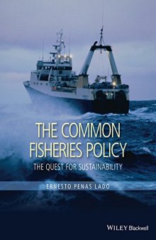 The Common Fisheries Policy: The Quest for Sustainability