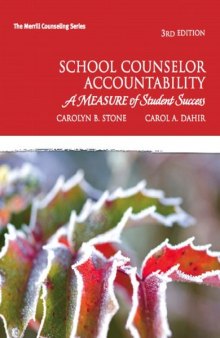 School Counselor Accountability: A MEASURE of Student Success (Merrill Counseling)
