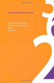 Student Solutions Manual for Thinking Mathematically: Pearson New International Edition