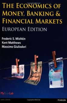 The Economics of Money, Banking and Financial Markets