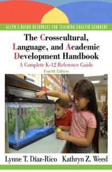 The Crosscultural, Language, and Academic Development Handbook: A Complete K-12 Reference Guide