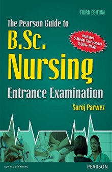 The Pearson Guide to B.Sc. Nursing Entrance Examination