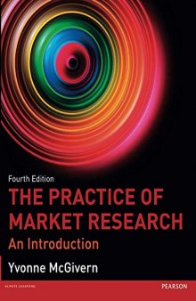 The Practice of Market Research: An Introduction