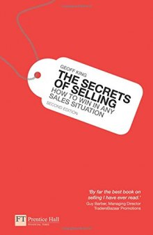 The Secrets of Selling: How To Win In Any Sales Situation