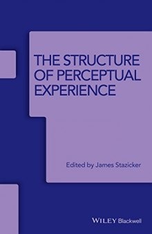 The Structure of Perceptual Experience