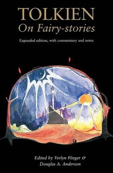 Tolkien On Fairy-stories