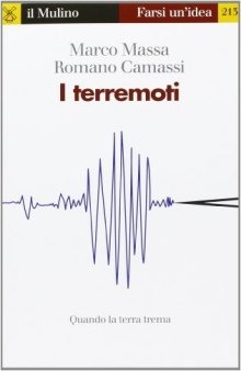 I terremoti. Quando la terra trema