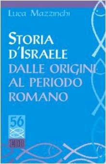 Storia d'Israele dalle origini al periodo romano