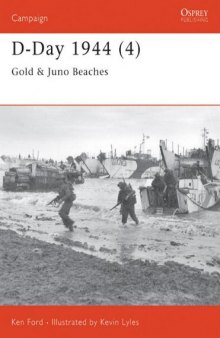 D-Day 1944 (4): Gold and Juno Beaches