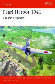 Pearl Harbor 1941: The day of infamy - Revised Edition