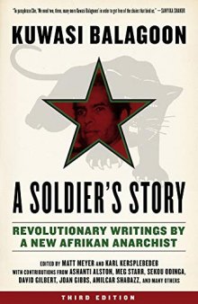 A Soldier's Story: Revolutionary Writings by a New Afrikan Anarchist