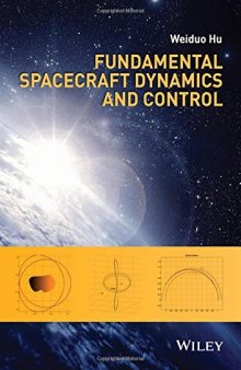 Fundamental Spacecraft Dynamics and Control