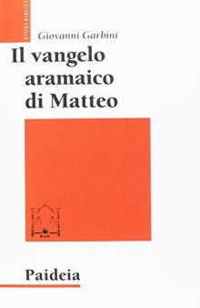 Il Vangelo aramaico di Matteo