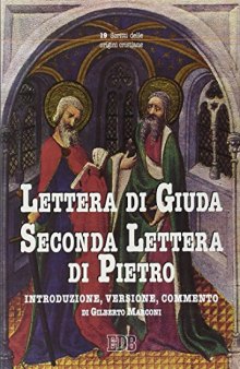 Lettera di Giuda-Seconda lettera di Pietro. Traduzione e commento