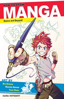 How to Draw Manga: Basics and Beyond!