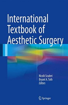 International textbook of aesthetic surgerynVolume 1