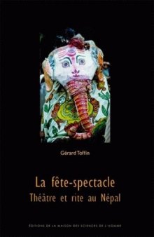 La fête-spectacle, Théâtre et rite au Népal