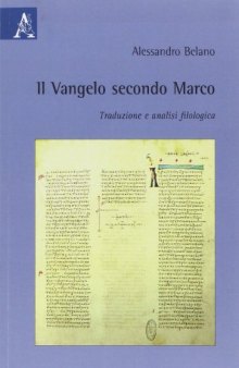 Il Vangelo secondo Marco: traduzione e analisi filologica