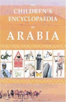 Children's Encyclopedia of Arabia