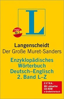 Der Große Muret-Sanders: Langenscheidts enzyklopädisches Wörterbuch der englischen und deutschen Sprache. Deutsch-Englisch. Bd. 2, L-Z