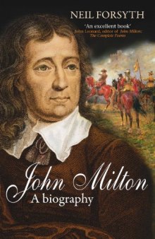 John Milton: A Biography