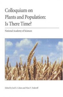 Colloquium on Plants and Population: Is There Time?