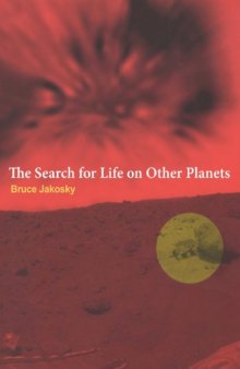 The Search for Life on Other Planets