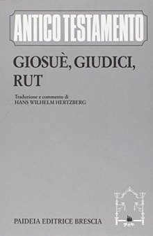 Giosuè, Giudici, Rut. Traduzione e commento