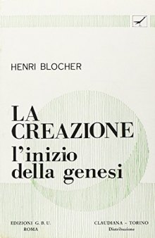 La creazione. L'inizio della Genesi