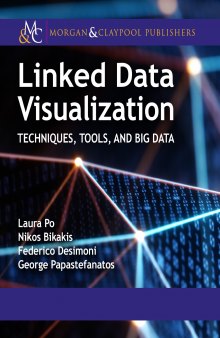 Linked Data Visualization: Techniques, Tools and Big Data