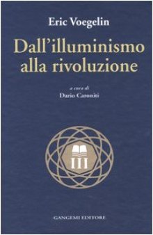 Dall’illuminismo alla rivoluzione