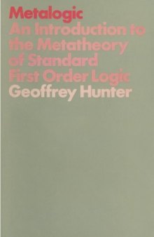 Metalogic: An Introduction to the Metatheory of Standard First Order Logic