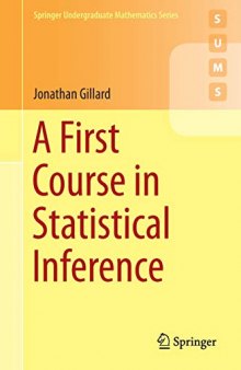 A First Course In Statistical Inference