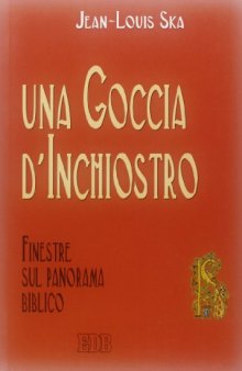 Una goccia d'inchiostro. Finestre sul panorama biblico