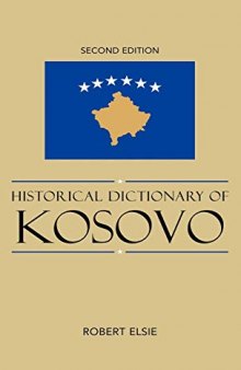 Historical Dictionary of Kosovo