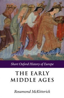 The Early Middle Ages: Europe 400-1000