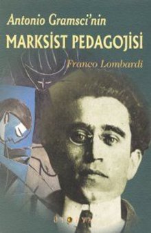 Gramsci'nin Marksist Pedagojisi