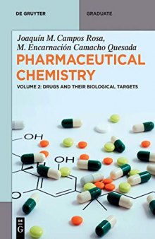 Pharmaceutical chemistry 2: Drugs and Their Biological Targets