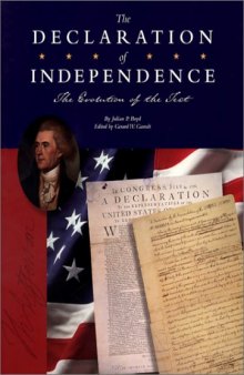 The Declaration of Independence: The Evolution of a Text