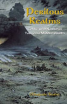 Perilous Realms: Celtic and Norse in Tolkien’s Middle-earth