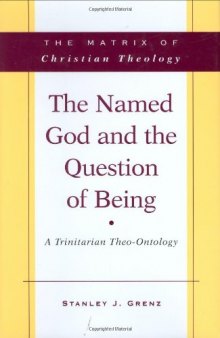 The Named God and the Question of Being: A Trinitarian Theo-Ontology