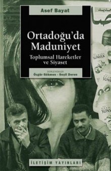 Ortadoğu'da Maduniyet: Toplumsal Hareketler ve Siyaset