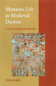 Monastic Life in Medieval Daoism: A Cross-Cultural Perspective