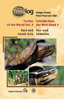 Turtles of the World Volume 4: East and South Asia