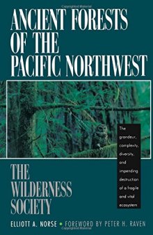 Ancient Forests of the Pacific Northwest
