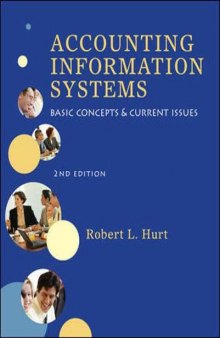 Accounting Information Systems: Basic Concepts and Current Issues