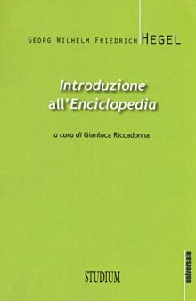 Introduzione all'«Enciclopedia». Testo tedesco a fronte. Ediz. bilingue