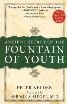 Ancient Secrets of the Fountain of Youth